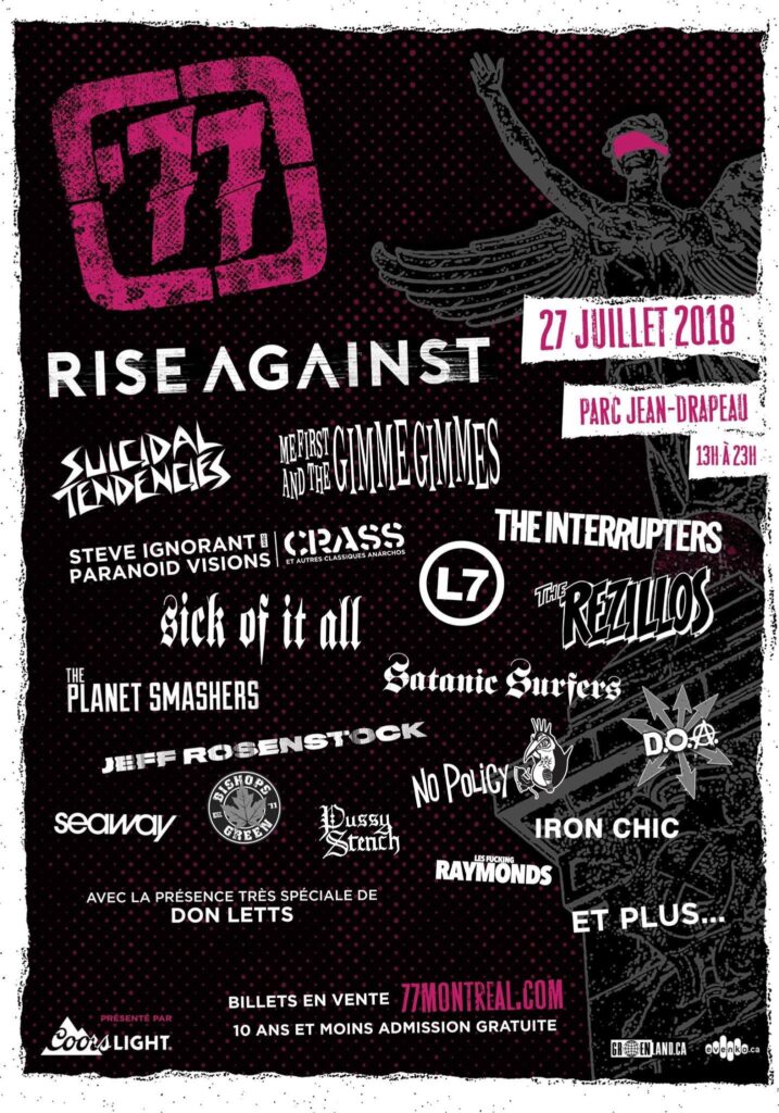 RISE AGAINST SUICIDAL TENDENCIES ME FIRST AND THE GIMME GIMMES THE INTERRUPTERS L7 SICK OF IT ALL THE REZILLOS SATANIC SURFERS D.O.A. THE PLANET SMASHERS JEFF ROSENSTOCK STEVE IGNORANT & PARANOID VISIONS CRASS NO POLICY IRON CHIC BISHOPS GREEN DUSTY STENCH LES RAYMONDS SEAWAY