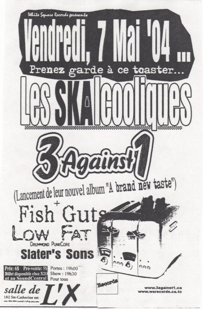 LES SKALCOLIQUES 3 AGAINST 1 FISH GUTS LOW FAT SLATER’S SON