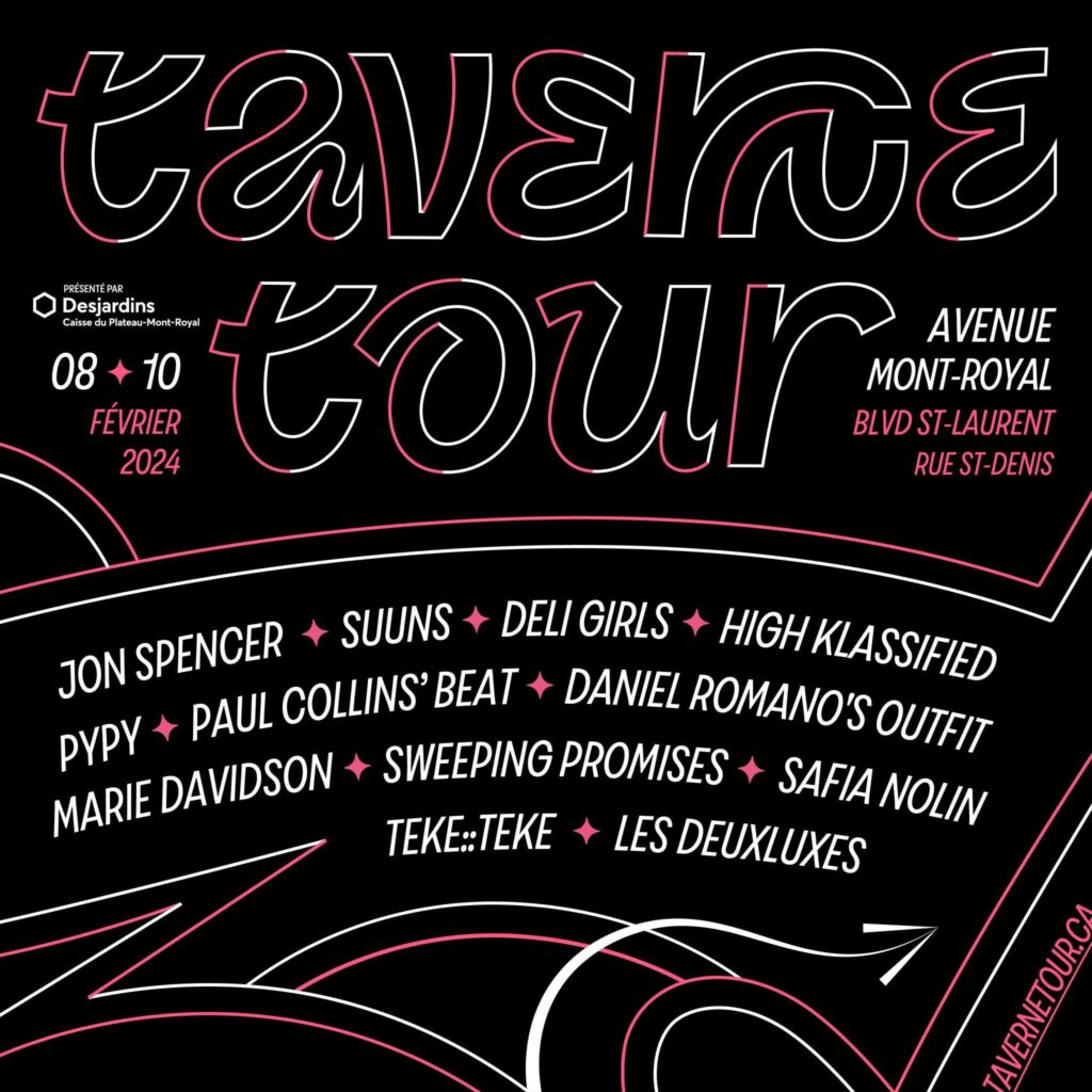 JON SPENCER SUUNS DELI GIRLS HIGH KLASSIFIED PYPY PAUL COLLINS’ BEAT DANIEL ROMANO’S OUTFIT MARIE DAVIDSON SWEEPING PROMISES SAFIA NOLIN TEKE::TEKE LES DEUXLUXES