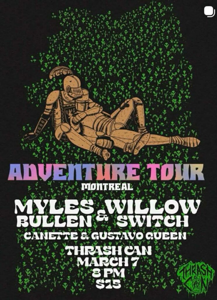 MYLES BULLEN WILLOW SWITCH CANETTE GUSTAVO QUEEN