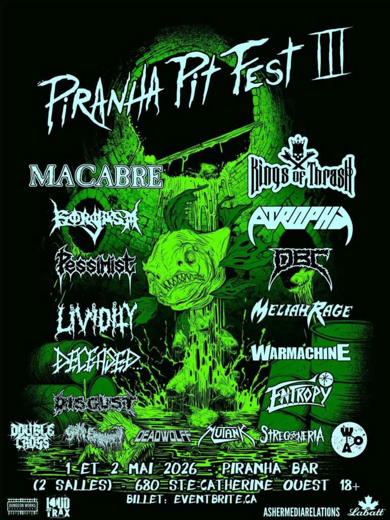 MACABRE RIGS OF DAD ROTTENSHARK AVULSED PESTMEG DEFS LIVIDITY MELIAH RAGE DECEASED WARMACHINE THE CHÜD ENTROPY POWER TRIP DEADWOLF MUANK STREGONERIA