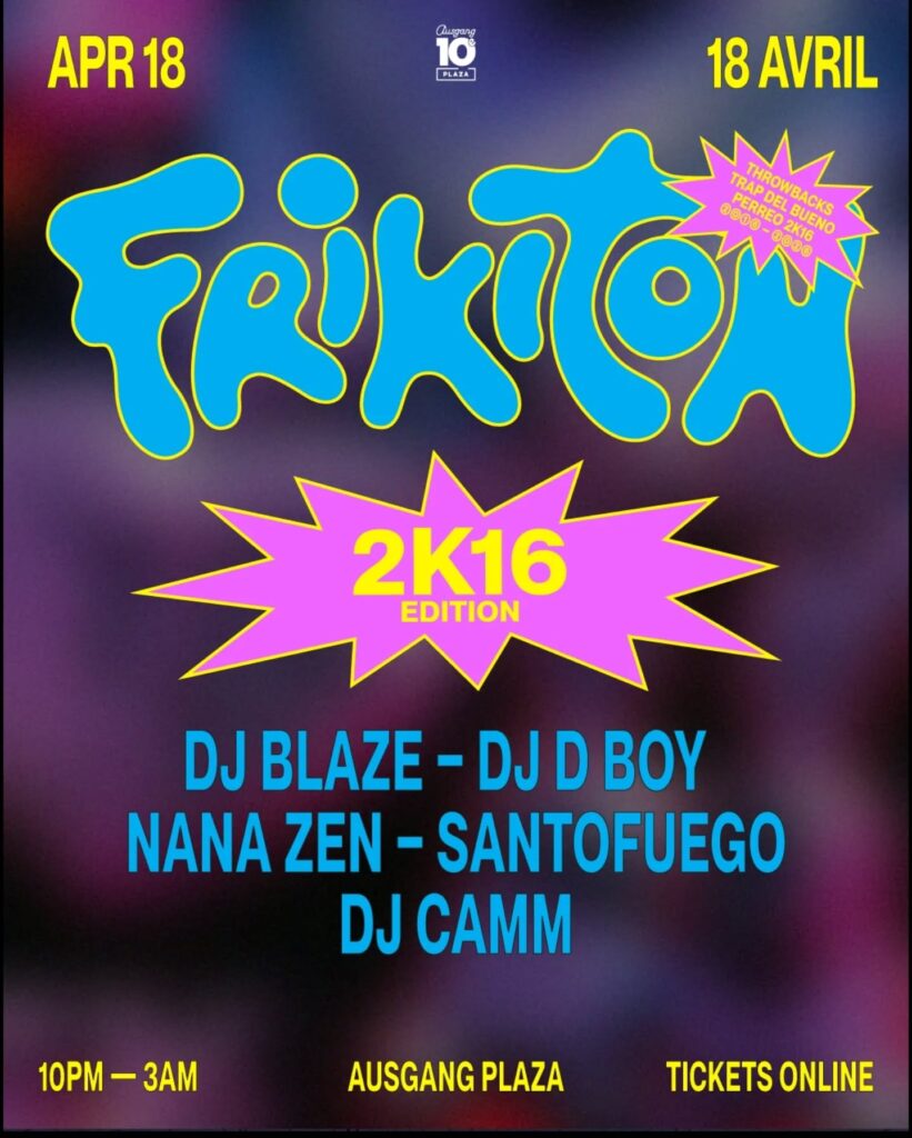 FRIKITON DJ BLAZE DJ D BOY NANA ZEN SANTOFUEGO DJ CAMM
