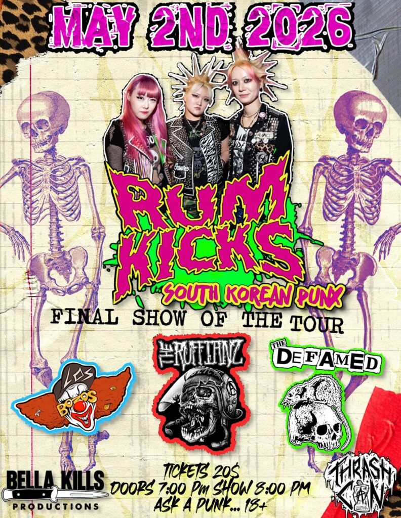RUM KICKS LOS BOZOS THE RUFFIANZ THE DEFAMED