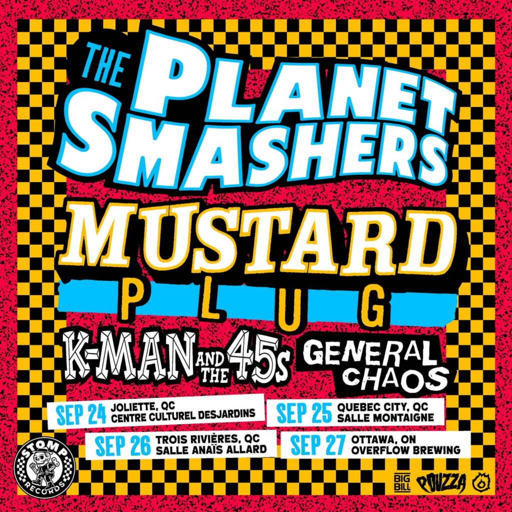 PLANET SMASHERS MUSTARD PLUG K-MAN AND THE 45&rsquo;S GENERAL CHAOS