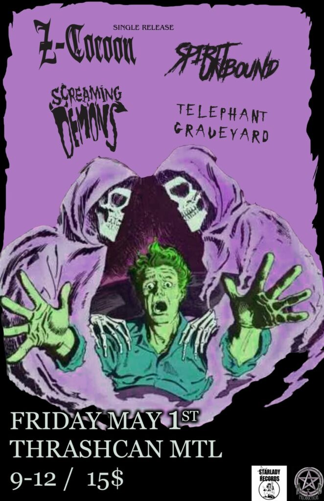 Z-COCOON SPIRIT UNBOUND SCREAMING DEMONS TELEPHANT GRAVEYARD