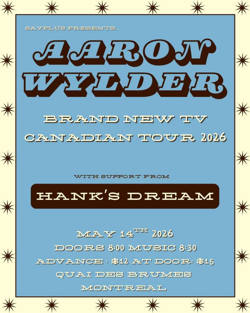 AARON WYLDER HANK&rsquo;S DREAM