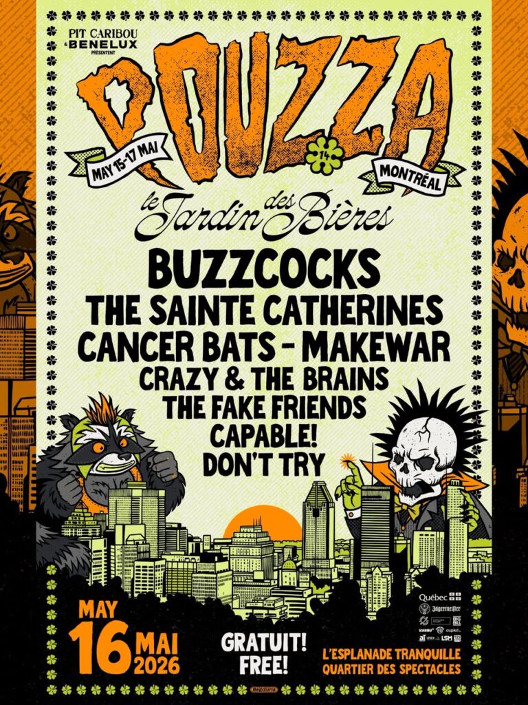 BUZZCOCKS THE SAINTE CATHERINES CANCER BATS MAKEWAR CRAZY & THE BRAINS THE FAKE FRIENDS CAPABLE! DON’T TRY