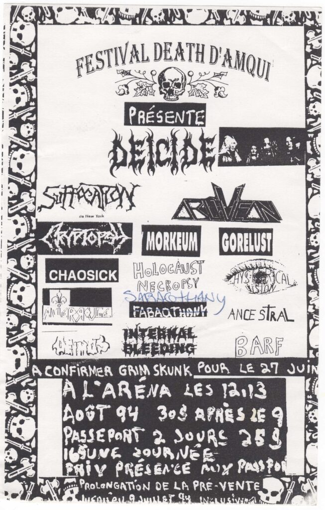 DEICIDE SUFFOCATION OBLIVEON CRYPTOPSY MORKEUM GORELUST CHAOSICK HOLOCAUST NECROPSY HYSTERICAL VISION ANCESTRAL DEIMOS INTERNAL BLEEDING BARF