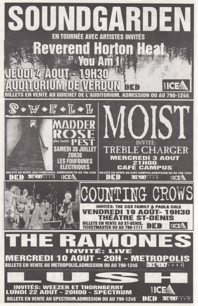 SOUNDGARDEN REVEREND HORTON HEAT YOU AM I  S.W.E.L.L. MADDER ROSE PEST  MOIST TREBLE CHARGER  COUNTING CROWS THE COX FAMILY PAULA COLE  THE RAMONES LIVE  LUSH WEEZER THORNBERRY