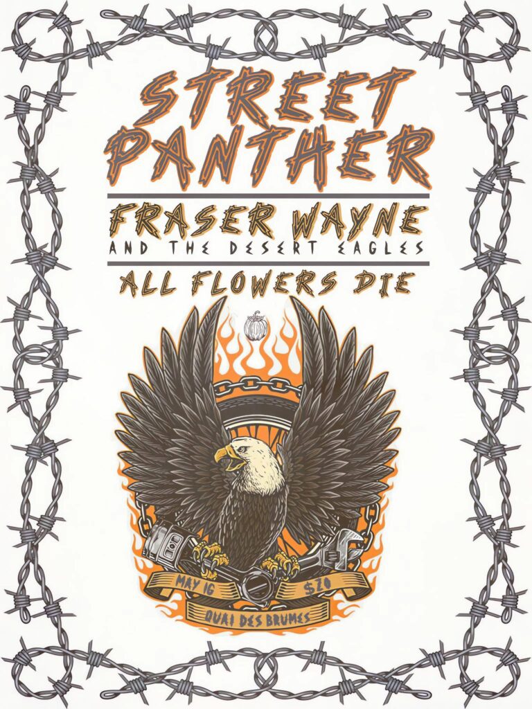 STREET PANTHER FRASER WAYNE AND THE DESERT EAGLES ALL FLOWERS DIE