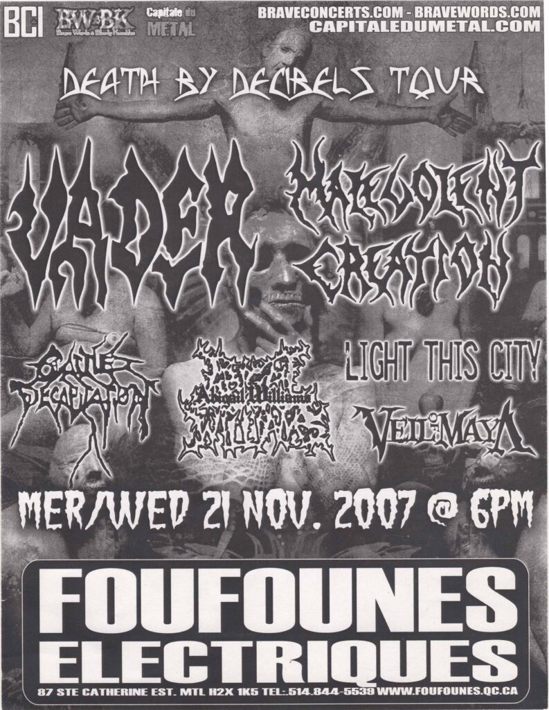 VADER MALEVOLENT CREATION CATTLE DECAPITATION ABIGAIL WILLIAMS LIGHT THIS CITY VEIL OF MAYA