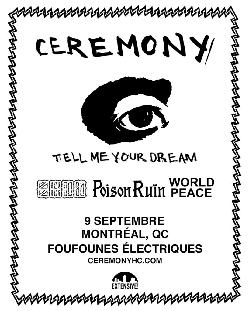 CEREMONY SHIT POISON RUÏN WORLD PEACE