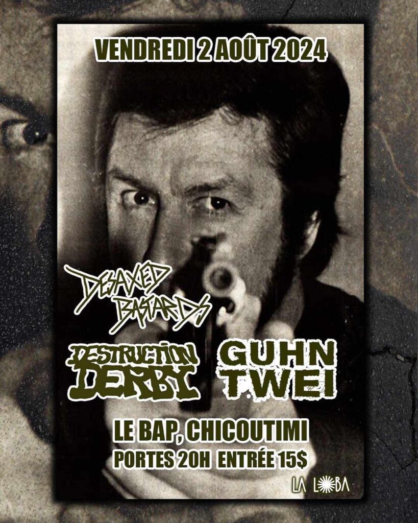 DESAXED BASTARDS DESTRUCTION DERBY GUHN TWEI
