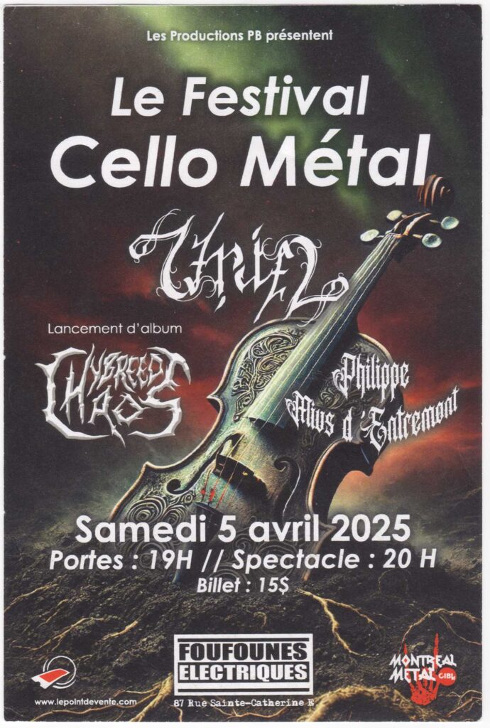 FESTIVAL CELLO MÉTAL HYBREED CHAOS URIEL PHILIPPE MIUS D’ENTREMONT