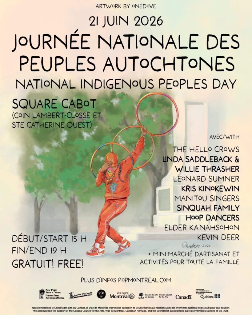 JOURNÉE NATIONALE DES PEUPLES AUTOCHTONES THE HELLO CROWS LINDA SADDLEBACK WILLIE THRASHER LEONARD SUMNER KRIS KINOKEWIN MANITOU SINGERS SINQUAH FAMILY HOOP DANCERS ELDER KANAHSOHON KEVIN DEER