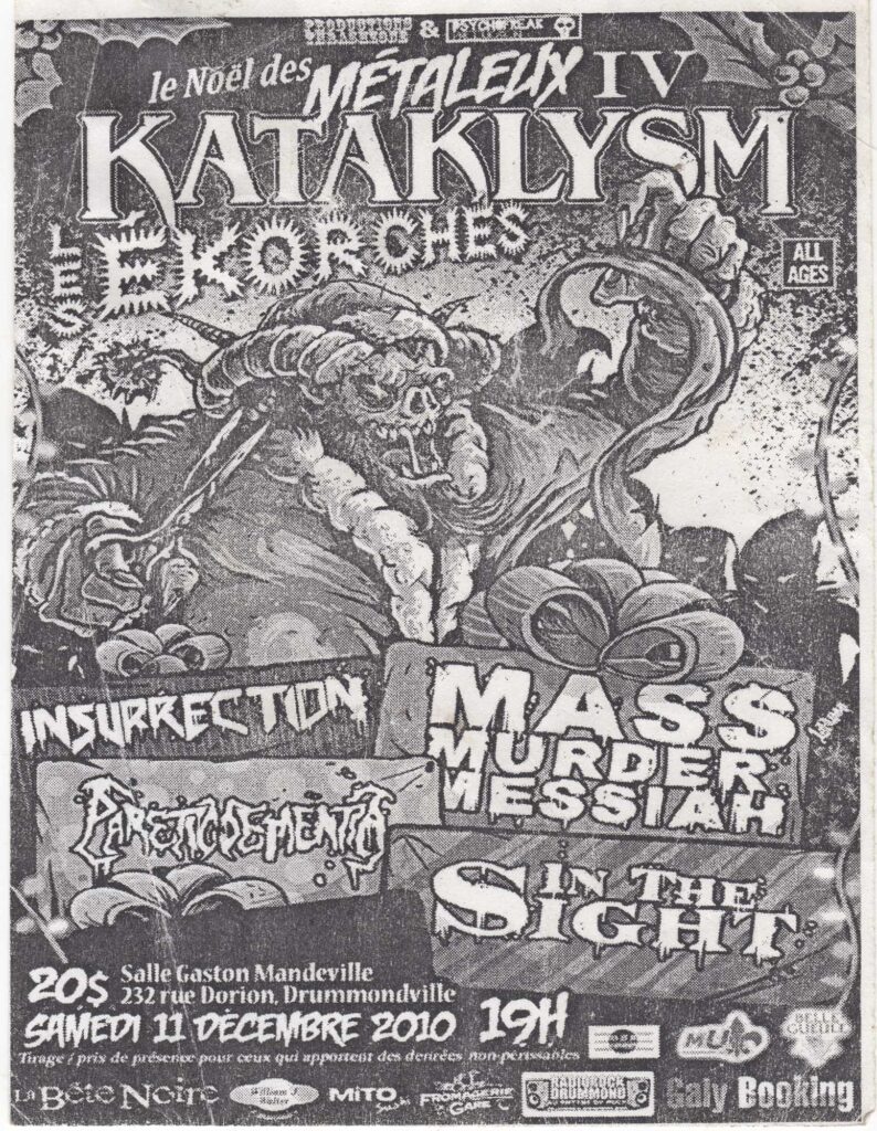 KATAKLYSM LES ÉKORCHÉS INSURRECTION MASS MURDER MESSIAH PARETIC DEMENTIA IN THE SIGHT