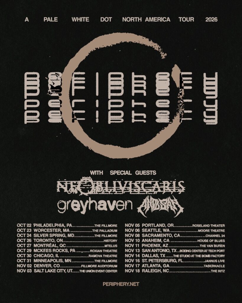 PERIPHERY NE OBLIVISCARIS GREYHAVEN ANDO SAN