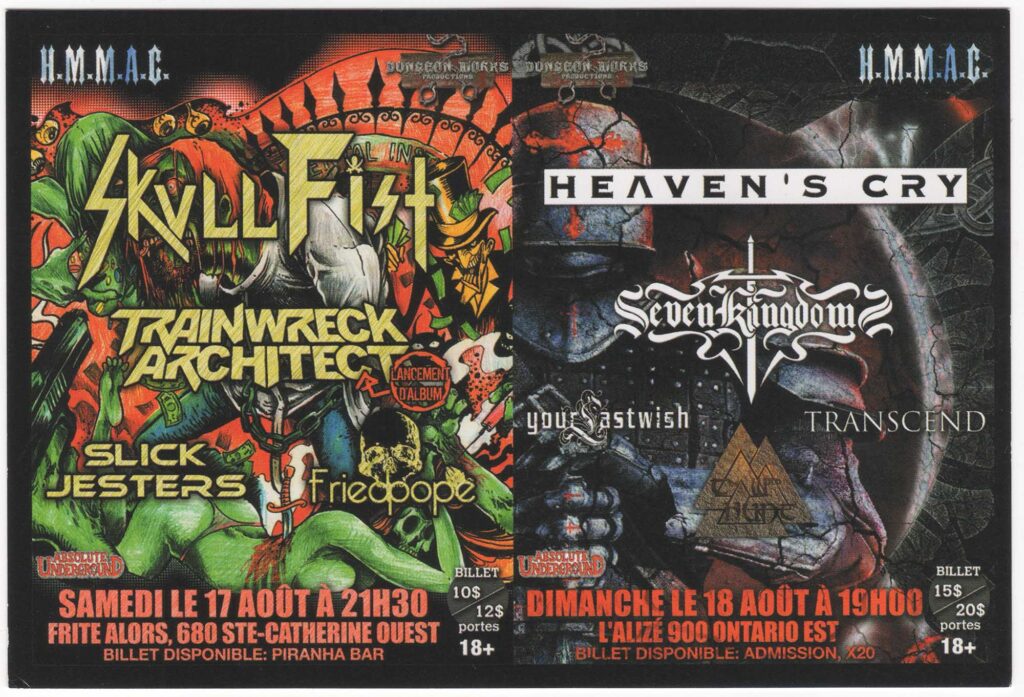 SKULL FIST TRAINWRECK ARCHITECT SLICK JESTERS FRIEDPOPE HEAVEN&rsquo;S CRY SEVEN KINGDOM YOUR LAST WISH TRANSCEND