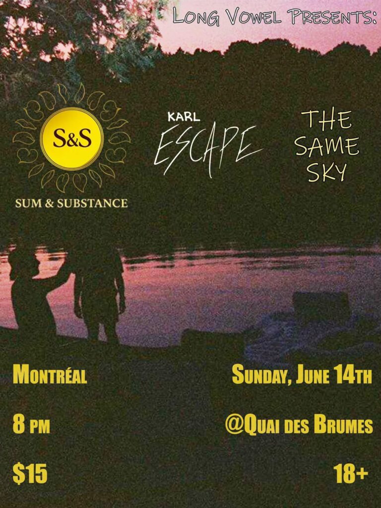 SUM & SUBSTANCE KARL ESCAPE THE SAME SKY