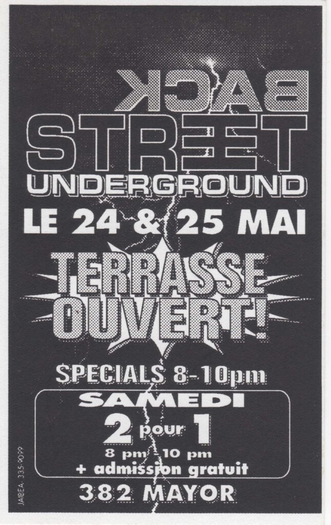 TERRASSE OUVERTE BACKSTREET UNDERGROUND