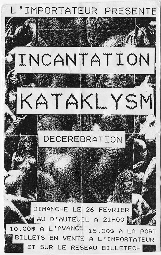 INCANTATION KATAKLYSM DECEREBRATION