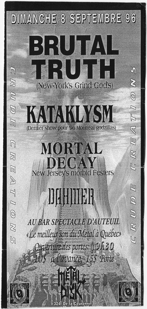 BRUTAL TRUTH KATAKLYSM DAHMER