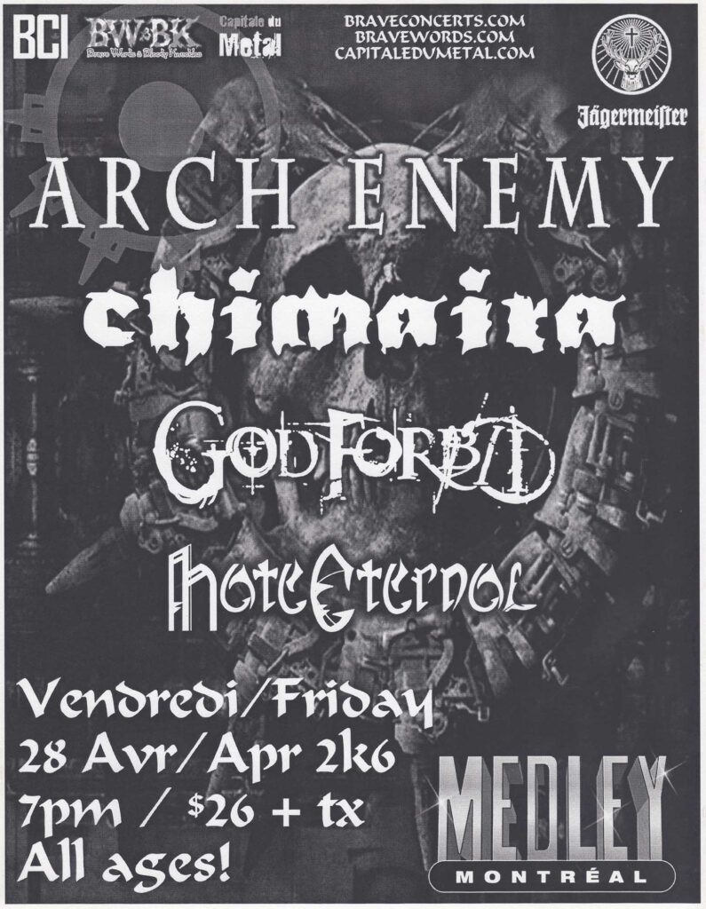 ARCH ENEMY CHIMAIRA GOD FORBID HATE ETERNAL
