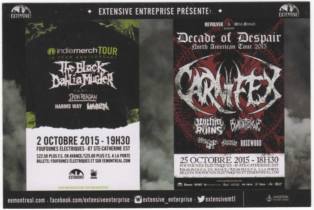 THE BLACK DAHLIA MURDER  IRON REAGAN  HARMS WAY  MARUTA CARNIFEX  WITHIN THE RUINS  BLACK TONGUE  TEN SECONDS TO LIFE ROSEWOOD