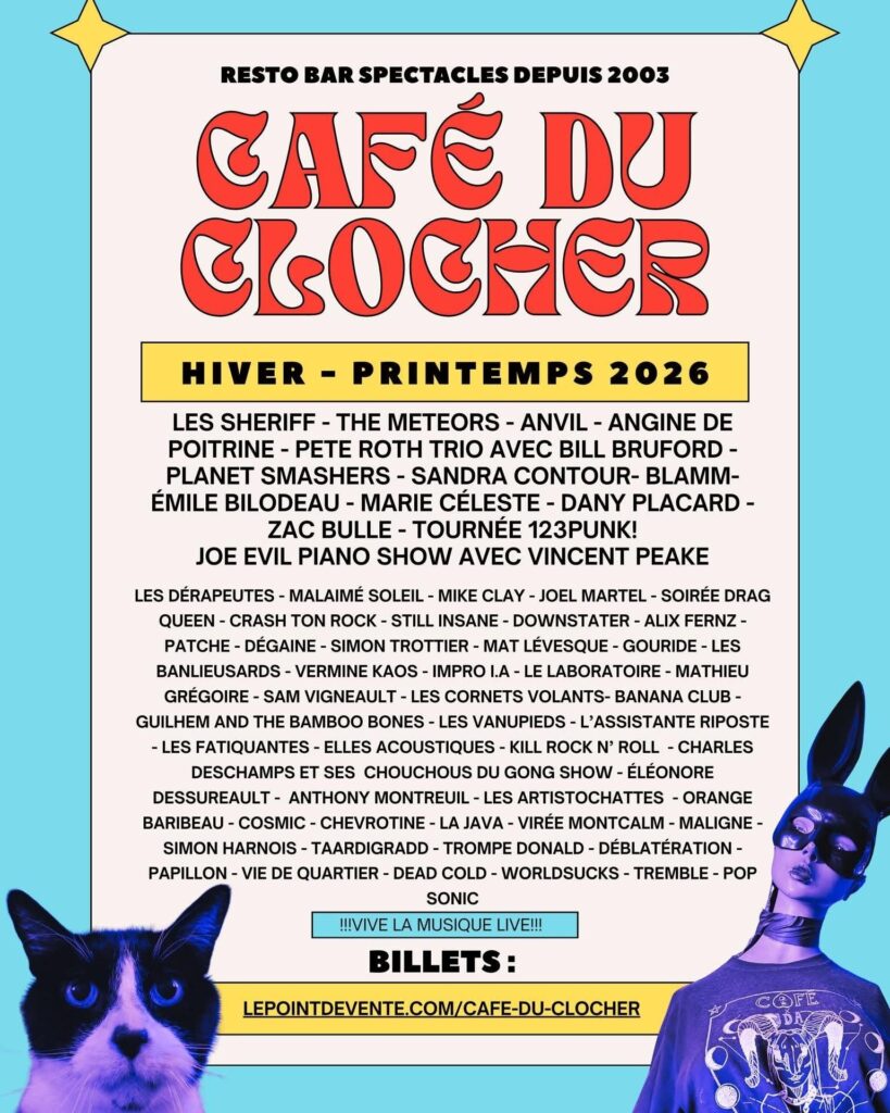 LES SHERIFF  THE METEORS  ANVIL  ANGINE DE POITRINE  PETE ROTH TRIO AVEC BILL BRUFORD  PLANET SMASHERS  SANDRA CONTOUR  BLAMM  ÉMILE BILODEAU  MARIE CÉLESTE  DANY PLACARD  ZAC BULLE  TOURNÉE 123PUNK!  JOE EVIL PIANO SHOW AVEC VINCENT PEAKE  LES DÉRAPEUTES  MALAIMÉ SOLEIL  MIKE CLAY  JOEL MARTEL  SOIRÉE DRAG QUEEN  CRASH TON ROCK  STILL INSANE  DOWNSTATER  ALIX FERNZ  PATCHE  DÉGAINE  SIMON TROTTIER  MAT LÉVESQUE  GOURIDE  LES BANLIEUSARDS  VERMINE KAOS  IMPRO I.A.  LE LABORATOIRE  MATHIEU GRÉGOIRE  SAM VIGNEAULT  LES CORNETS VOLANTS  BANANA CLUB  GUILHEM AND THE BAMBOO BONES  LES VANUPIEDS  L’ASSISTANTE RIPOSTE  LES FATIQUANTES  ELLES ACOUSTIQUES  KILL ROCK N’ ROLL  CHARLES DESCHAMPS ET SES CHOUCHOUS DU GONG SHOW  ÉLÉONORE DESSUREAULT  ANTHONY MONTREUIL  LES ARTISTOCHATTES  ORANGE BARIBEAU  COSMIC  CHEVROTINE  LA JAVA  VIRÉE MONTCALM  MALIGNE  SIMON HARNOIS  TAARDIGRADD  TROMPE DONALD  DÉBLATÉRATION  PAPILLON  VIE DE QUARTIER  DEAD COLD  WORLDSUCKS  TREMBLE  POP SONIC