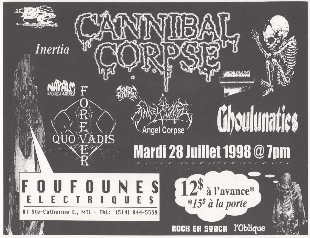 CANNIBAL CORPSE QUO VADIS INERTIA ANGEL CORPSE GHOULUNATICS