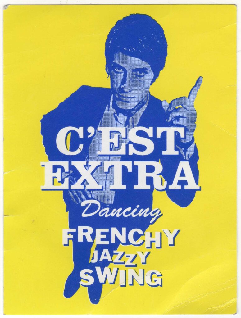 C&rsquo;EST EXTRA DANCING FRENCHY JAZZY SWING