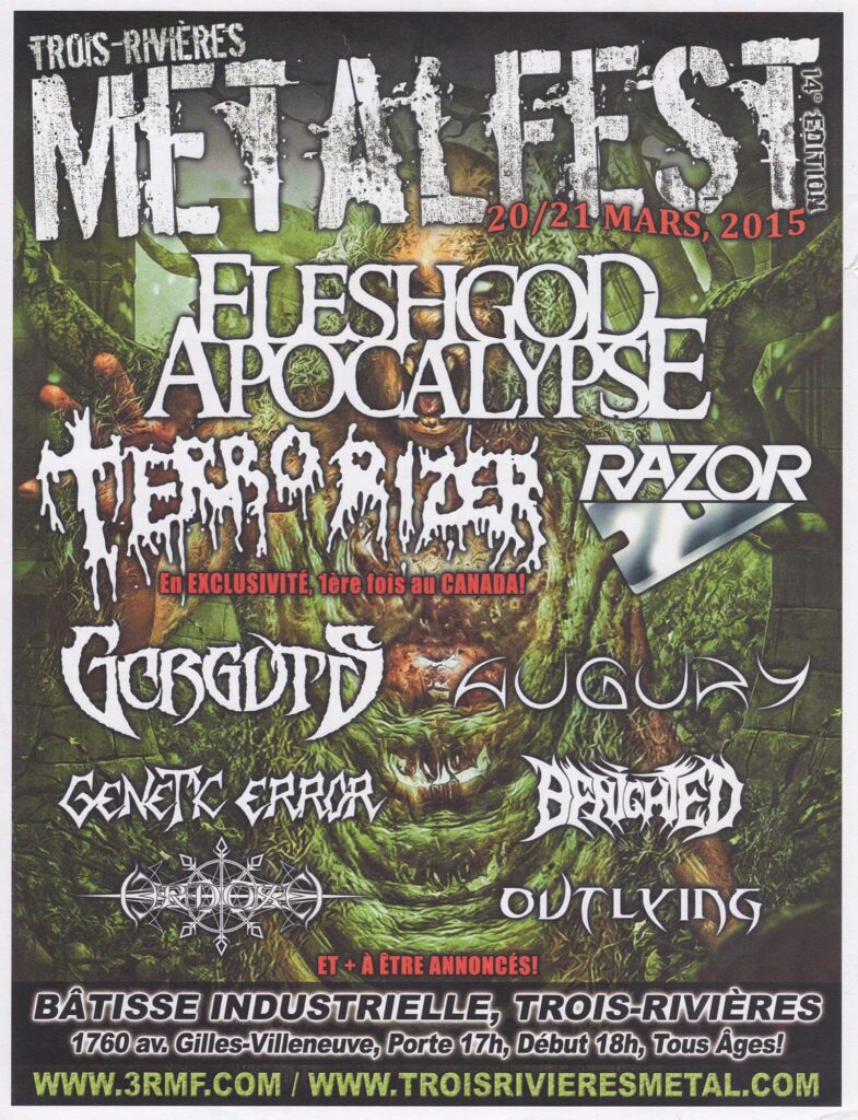 FLESHGOD APOCALYPSE  TERRORIZER  RAZOR  GORGUTS  AUGURY  GENETIC ERROR  BENIGHTED  OUTLYING