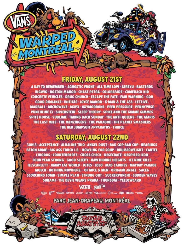 3OH!3 A DAY TO REMEMBER ACCEPTANCE AGNOSTIC FRONT ALL TIME LOW ANGEL DUST ATREYU BAD COP BAD COP BASTERDS BEARINGS BÉTON ARMÉ BIG ASS TRUCK I.E. BIGWIG BOSTON MANOR BOWLING FOR SOUP BRUISERWEIGHT CARTEL CHASE PETRA CHIODOS COLORSFADE COMEBACK KID CONCRETE VEHICLES COUNTERPARTS CROSS CHECK DESECRATE DESPISED ICON DRUG CHURCH ESCAPE THE FATE FAIR WARNING FLOGGING MOLLY FOUR YEAR STRONG GOB GOOD RIDDANCE GOOD SLEEPY HAWTHORNE HEIGHTS ICE NINE KILLS ILLSCARLETT INITIATE JIMMY EAT WORLD JOYCE MANOR JUTES K-MAN & THE 45S LETLIVE. LOLO MAD CADDIES MADBALL MAYDAY PARADE MICROWAVE MULCH MXPX NOTHING,NOWHERE. OF MICE & MEN ORIGAMI ANGEL OXYMORRONS PEER PRESSURE PENNYWISE PUNCHLINE 13 SACE6 SCORCHING TOMB SILVERSTEIN SIMPLE PLAN SLEEP THEORY SPIKE AND THE GIMME GIMMES SPITE HOUSE STRUNG OUT SUBLIME SUCKERPUNCH! SUDDEN WAVES SUNAMI TAKING BACK SUNDAY THE ANTI-QUEENS THE ATARIS THE DEVIL WEARS PRADA THE LAST MILE THE MENZINGERS THE PARADOX THE PLANET SMASHERS THE RED JUMPSUIT APPARATUS THRICE THURSDAY YELLOWCARD WARPED TOUR