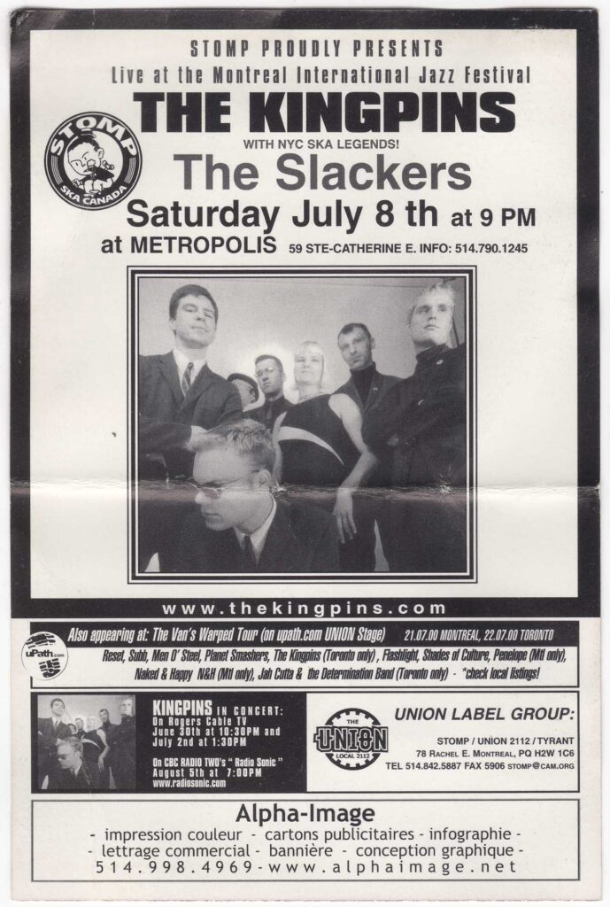 THE KINGPINS THE SLACKERS