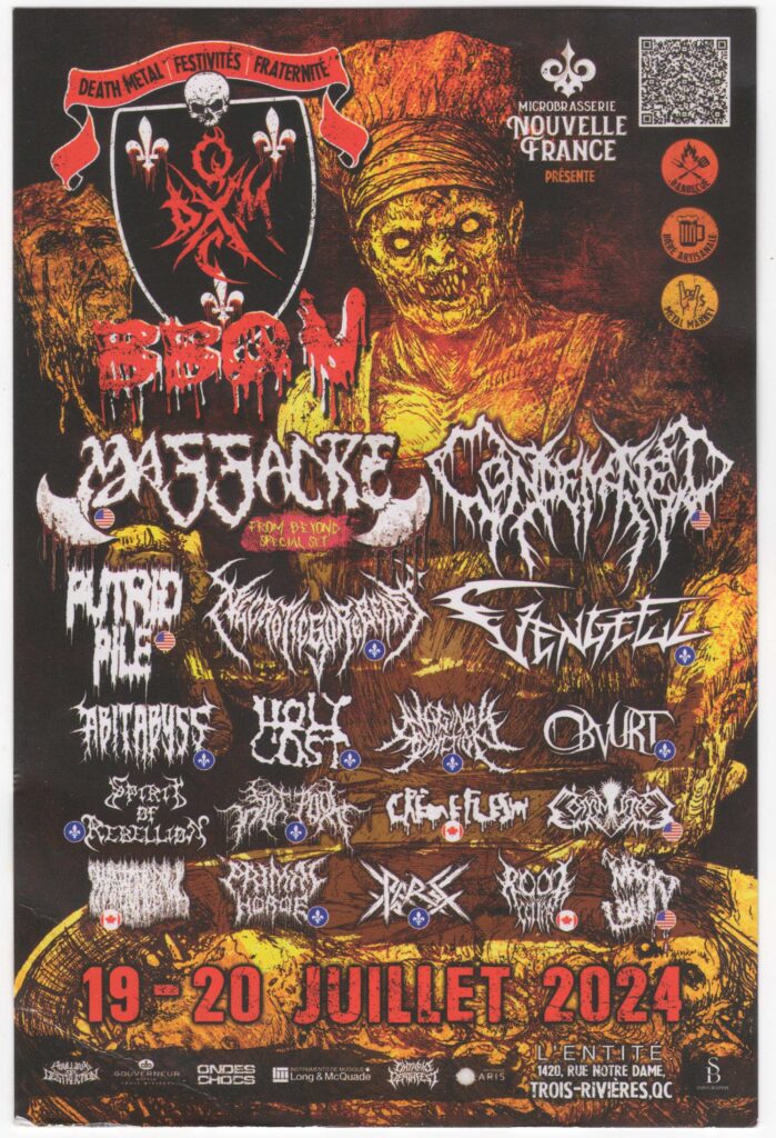 MASSACRE  CONDEMNED  PUTRID PILE  NEURAXIS  VENGEFUL  ABITABYSS  HOLY COST  INTESTINAL DISGORGE  BLURT  SPIRIT OF REBELLION  SULPHUREOUS GORE  CRUSH OF FLESH  CUMGUT  HUMANOID  PHRENETIX  SARKASM  ROTTEN CASKET  MORTAL WOUND