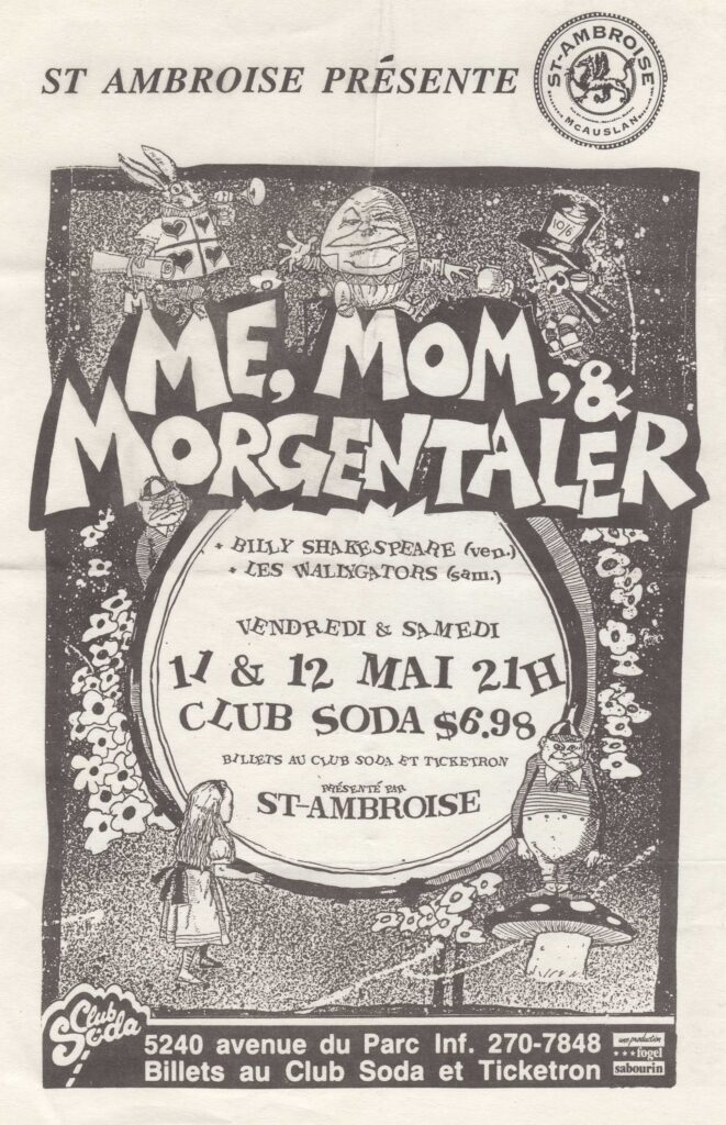 ME MOM & MORGENTALER BILLY SHAKESPEARE LES WALLYGATORS
