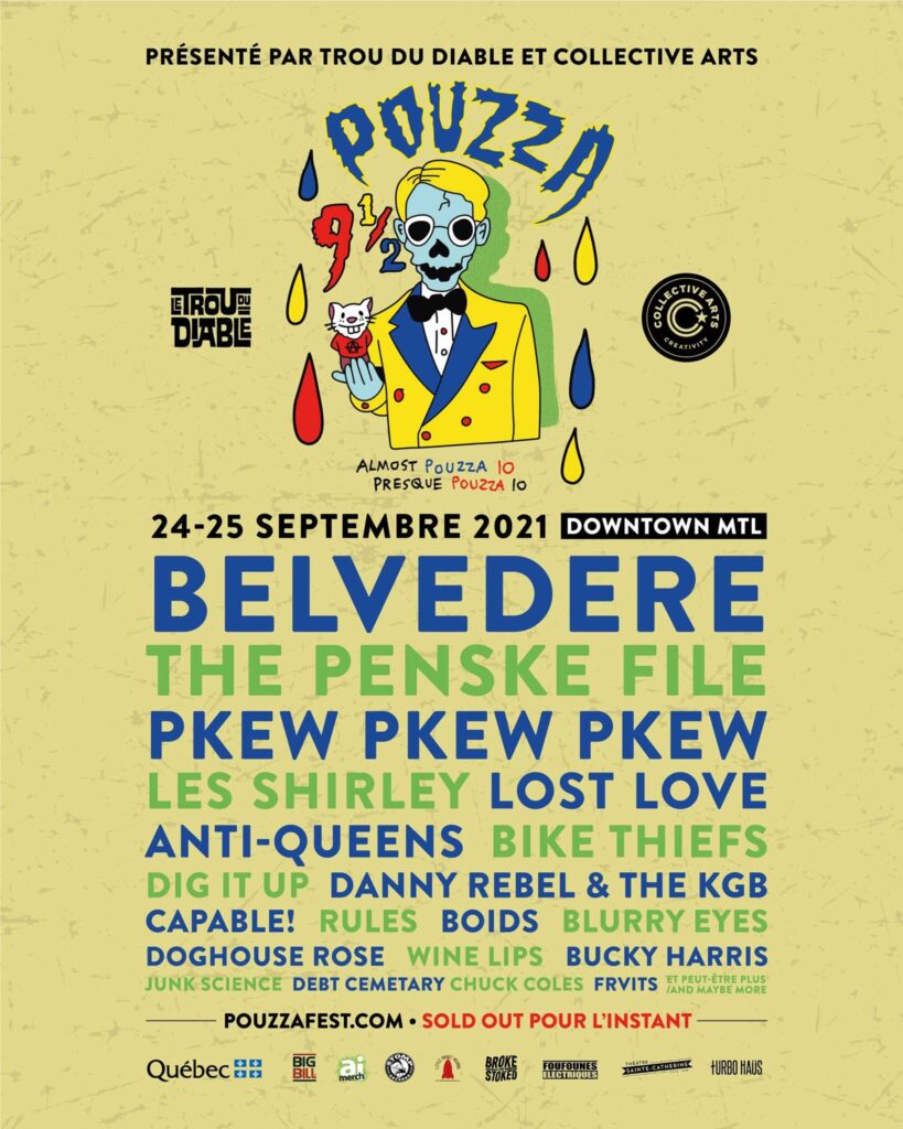 BELVEDERE  THE PENSKE FILE  PKEW PKEW PKEW  LES SHIRLEY  LOST LOVE  ANTI-QUEENS  BIKE THIEFS  DIG IT UP  DANNY REBEL & THE KGB  CAPABLE!  RULES  BOIDS  BLURRY EYES  DOGHOUSE ROSE  WINE LIPS  BUCKY HARRIS  JUNK SCIENCE  DEBT CEMETARY  CHUCK COLES  FRVITS