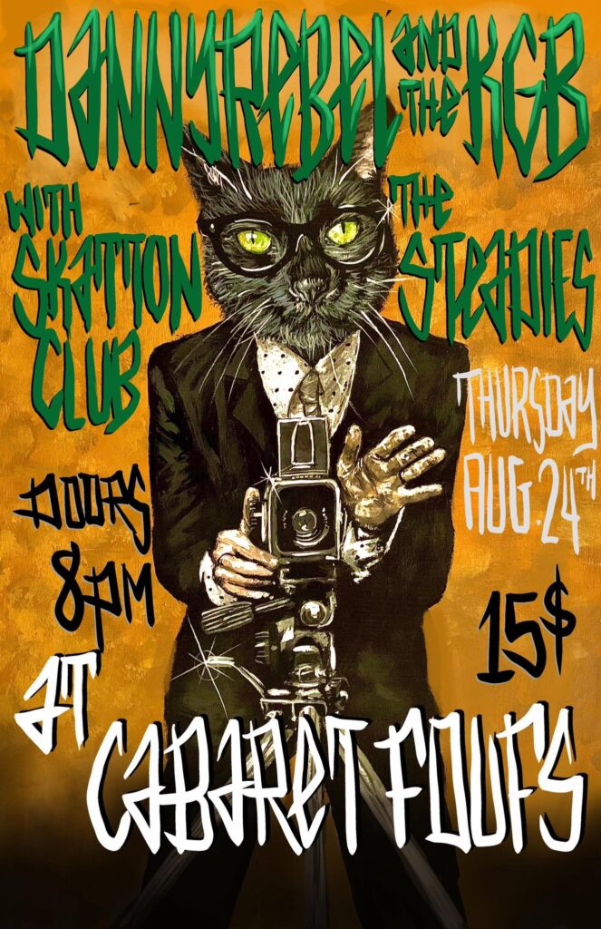 DANNY REBEL AND THE KGB THE SKATTON CLUB THE STEADIES