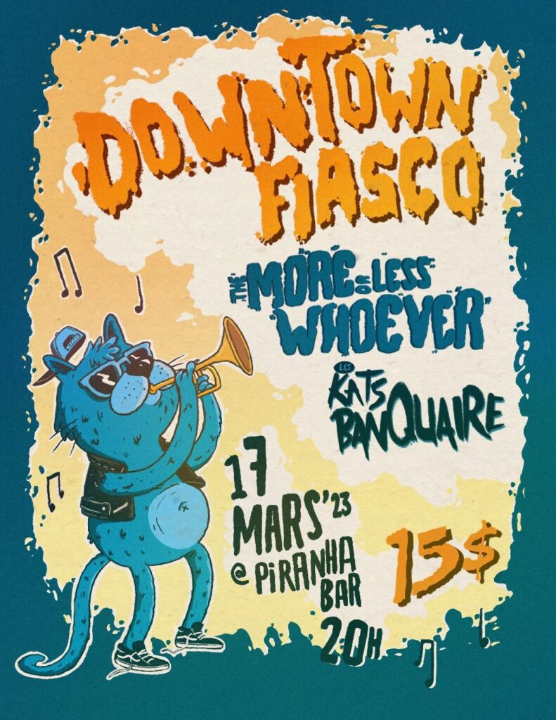 DOWNTOWN FIASCO THE MORE OR LESS WHOEVER LES KATS BANQUAIRE