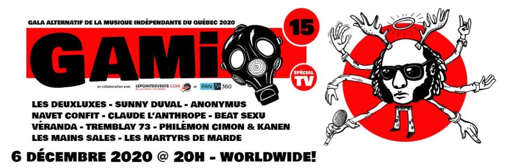 LES DEUXLUXES SUNNY DUVAL ANONYMUS NAVET CONFIT CLAUDE L’ANTHROPE BEAT SEXU VÉRANDA TREMBLAY 73 PHILÉMON CIMON & KANEN LES MAINS SALES LES MARTYRS DE MARDE GAMIQ
