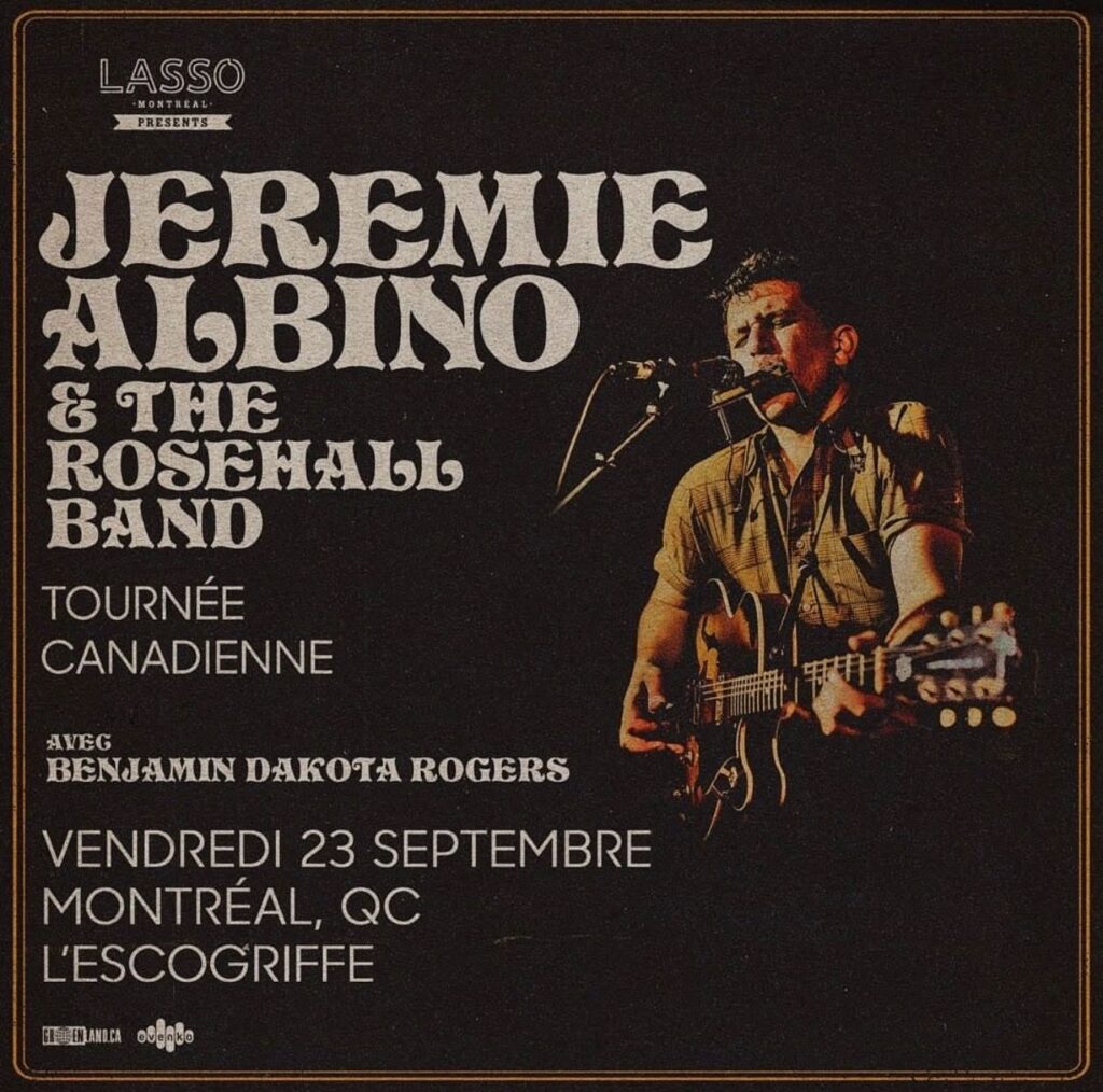 JEREMIE ALBINO & THE ROSEHALL BAND BENJAMIN DAKOTA ROGERS