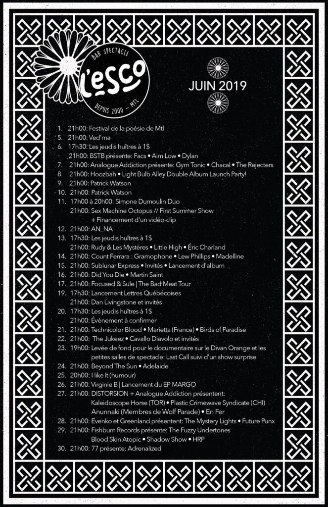 FACS AIM LOW DYLAN GYM TONIC CHACAL THE REJECTERS HOOZBAH LIGHT BULB ALLEY PATRICK WATSON SIMONE DUMOULIN DUO SEX MACHINE OCTOPUS AN_NA RUDY & LES MYSTÈRES LITTLE HIGH ÉRIC CHARLAND COUNT FERRARA GRAMOPHONE LEW PHILLIPS MADELLINE SUBLUNAR EXPRESS DID YOU DIE MARTIN SAINT FOCUSED & SULE DAN LIVINGSTONE TECHNICOLOR BLOOD MARIETTA BIRDS OF PARADISE THE JUKEEZ CAVALLO DIAVOLO LAST CALL BEYOND THE SUN ADELAIDE VIRGINIE B KALEIDOSCOPE HORSE PLASTIC CRIMEWAVE SYNDICATE ANUNNAKI EN FER THE MYSTERY LIGHTS FUTURE PUNX THE FUZZY UNDERTONES BLOOD SKIN ATOPIC SHADOW SHOW HRP ADRENALIZED ESCOGRIFFE
