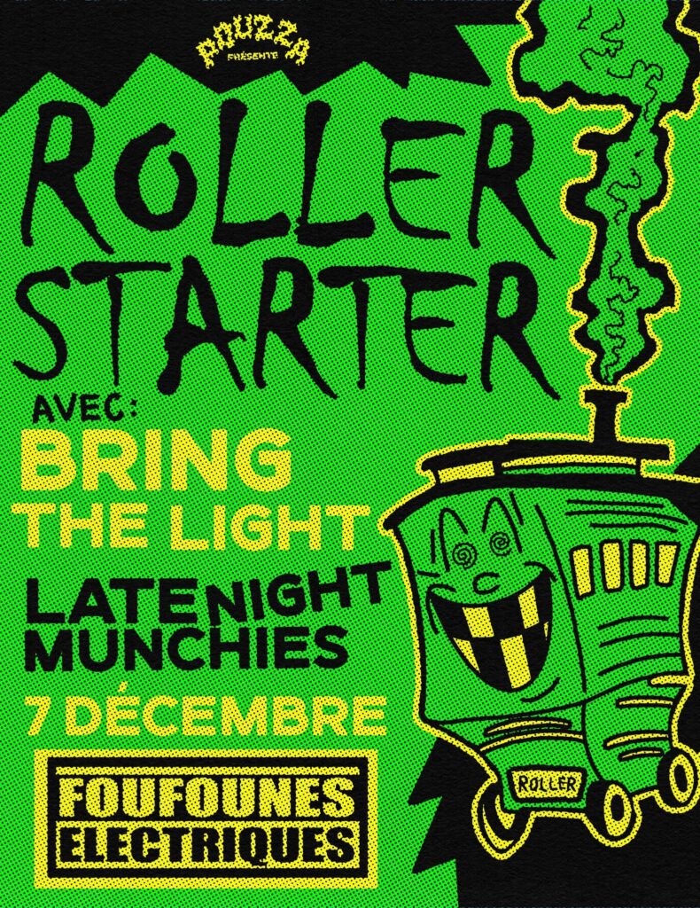 ROLLER STARTER BRING THE LIGHT LATE NIGHT MUNCHIES
