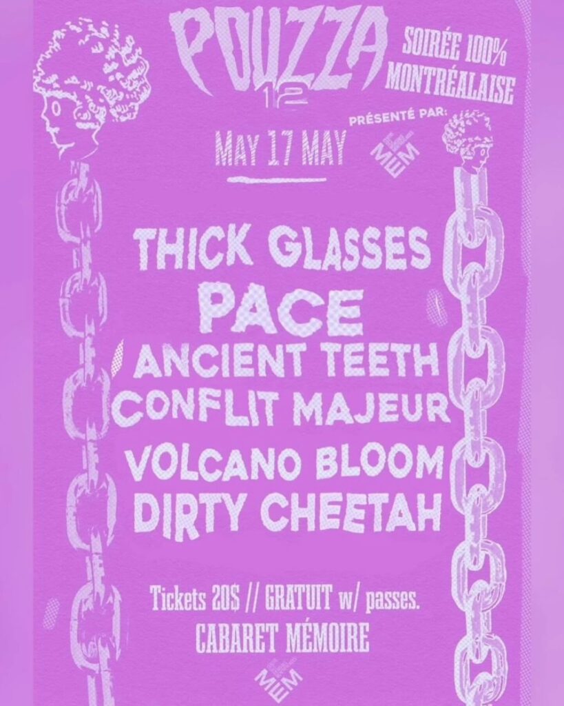 THICK GLASSES PACE ANCIENT TEETH CONFLIT MAJEUR VOLCANO BLOOM DIRTY CHEETAH
