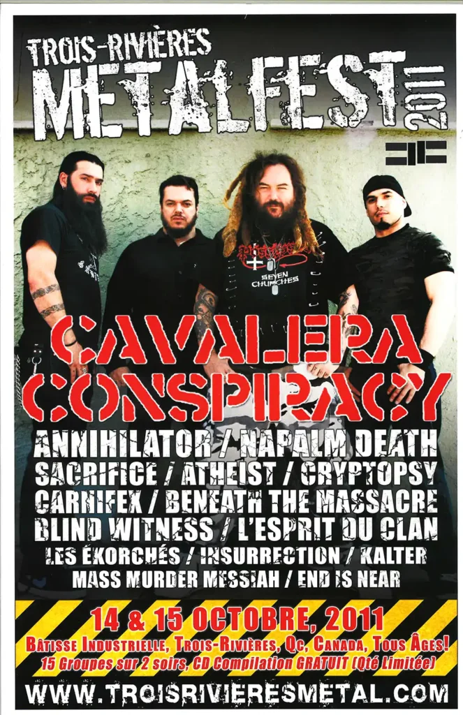ANNIHILATOR NAPALM DEATH ATHEIST CARNIFEX BENEATH THE MASSACRE LES ÉKORCHÉS CAVALERA CONSPIRACY SACRIFICE CRYPTOPSY BLIND WITNESS L&rsquo;ESPRIT DU CLAN INSURRECTION THE END IS NEAR MASS MURDER MESSIAH