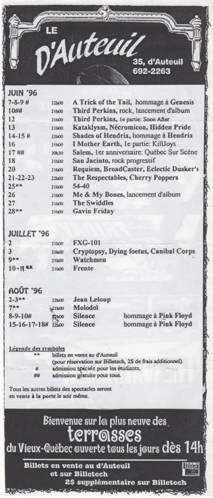 A TRICK OF THE TAIL THIRD PERKINS SOON AFTER KATAKLYSM NÉCROMICON HIDDEN PRIDE SHADES OF HENDRIX I MOTHER EARTH KILLJOYS SALEM SAN JACINTO REQUIEM BROADCASTER ECLECTIC DUSKER&rsquo;S THE RESPECTABLES CHERRY POPPERS 54-40 ME & MY BONES THE SWIDDLES GAVIN FRIDAY FXG-101 CRYPTOPSY DYING FOETUS CANIBAL CORPS WATCHMEN FRENTE JEAN LELOUP MOLODOÏ SILENCE