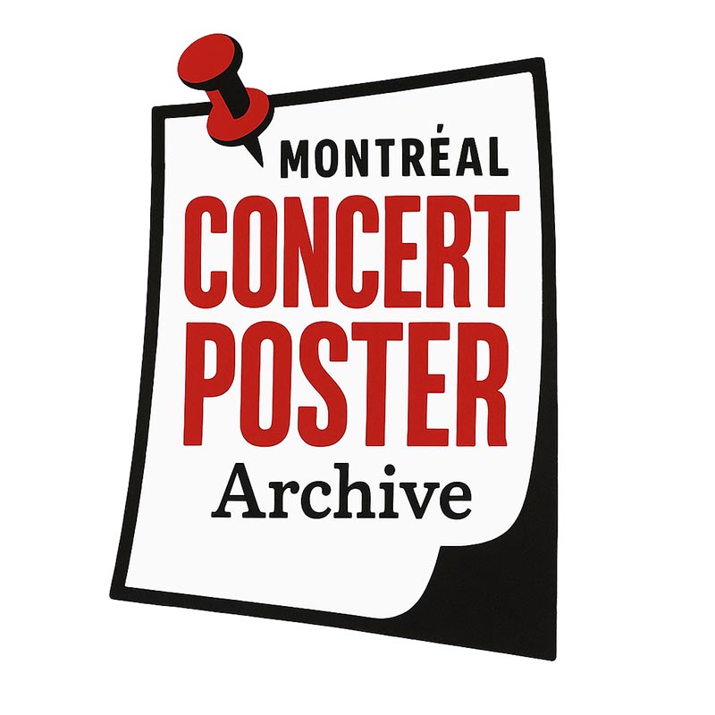 Montréal Concert Poster Archive
