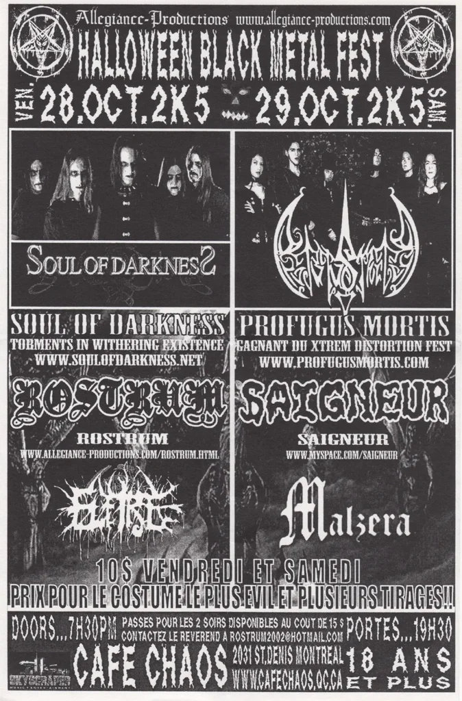 HALLOWEEN BLACK METAL FEST SOUL OF DARKNESS PROFUGUS MORTIS ROSTRUM SAIGNEUR ELITIST MALSERA