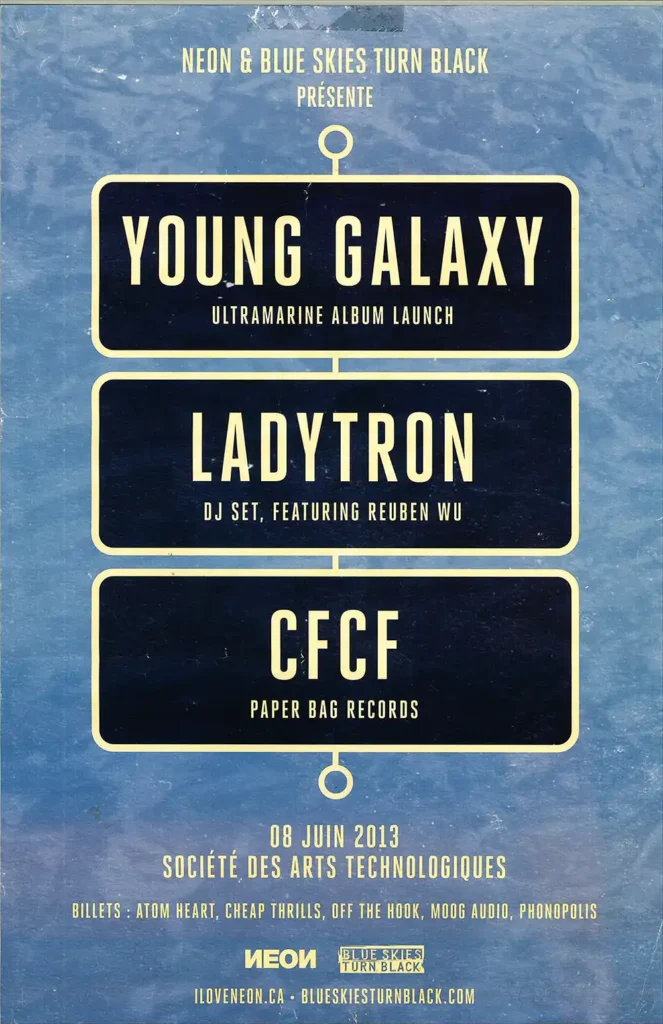 YOUNG GALAXY LADYTRON CFCF