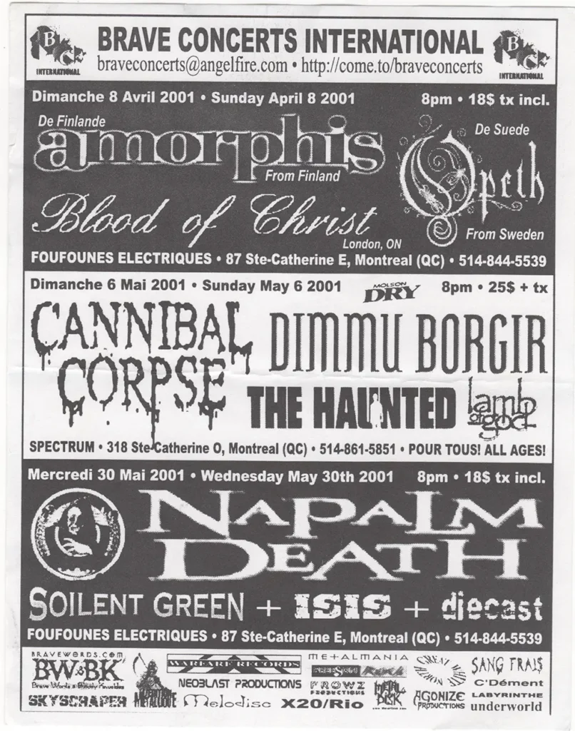AMORPHIS OPETH BLOOD OF CHRIST CANNIBAL CORPSE DIMMU BORGIR THE HAUNTED LAMB OF GOD NAPALM DEATH SOILENT GREEN ISIS DIECAST